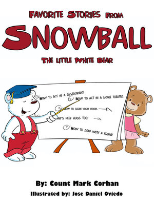 cover image of Favorite Stories From "Snowball" the Little White Bear.